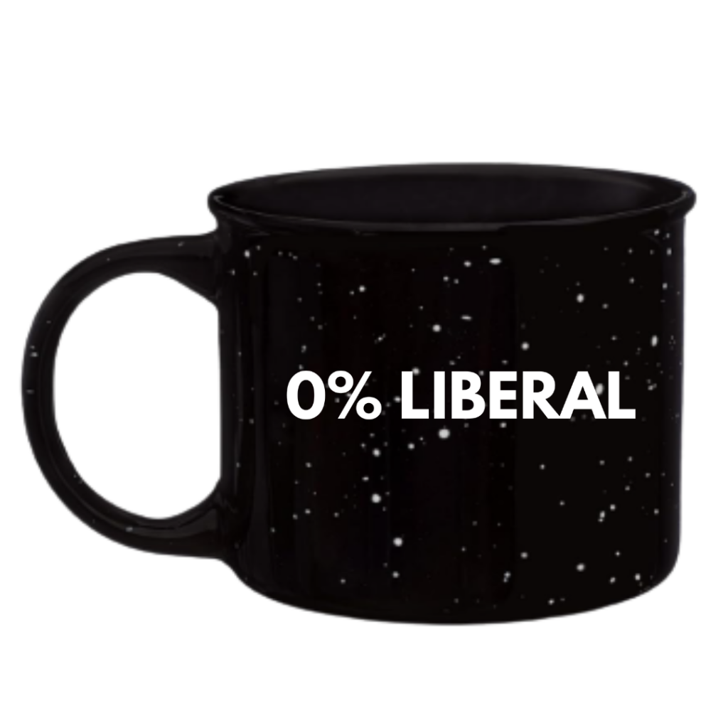 0% LIBERAL CAMPFIRE MUG Camper Mug