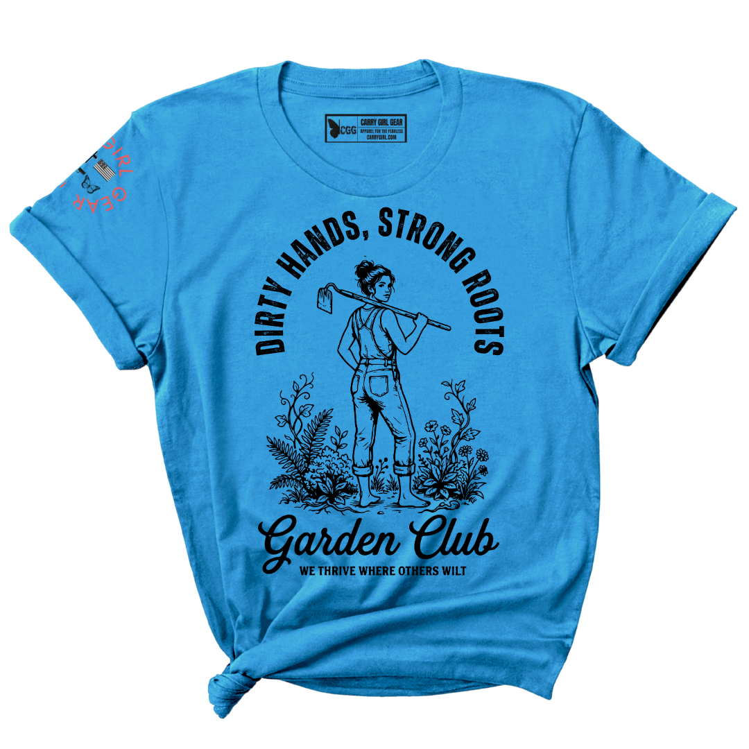 DIRTY HANDS, STRONG ROOTS Tee