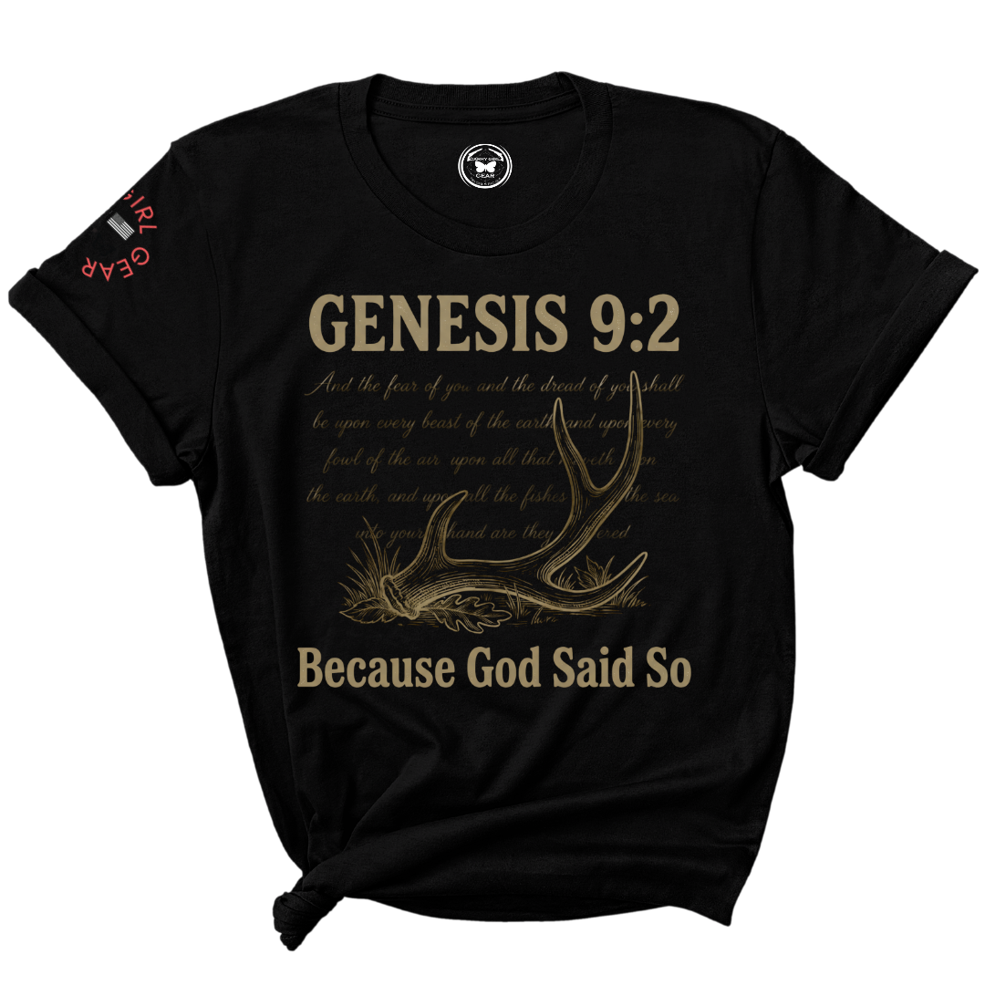 BECAUSE GOD SAID SO Tee