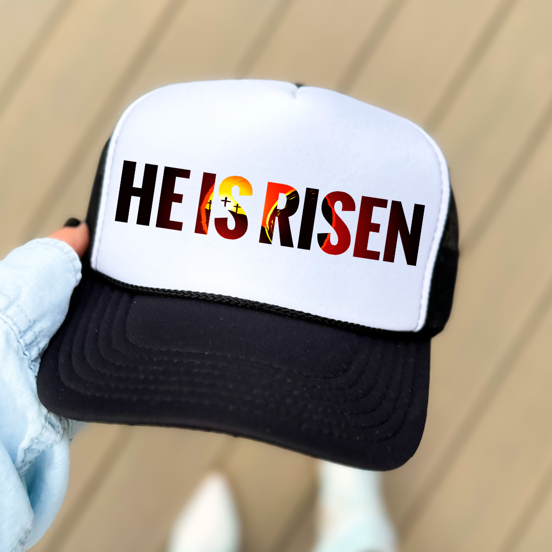 HE IS RISEN Trucker - Carry Girl Gear