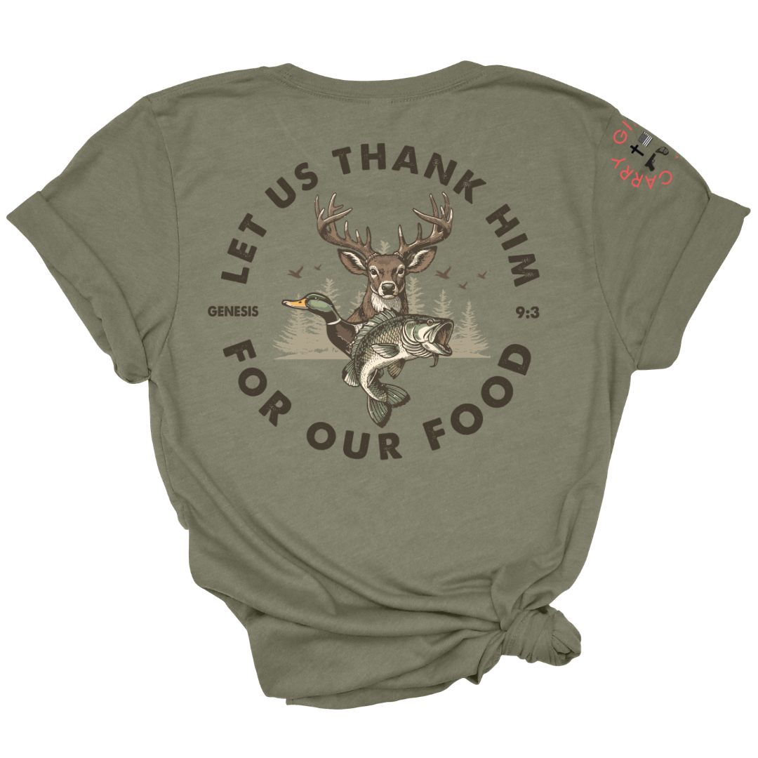 LET US THANK HIM Tee