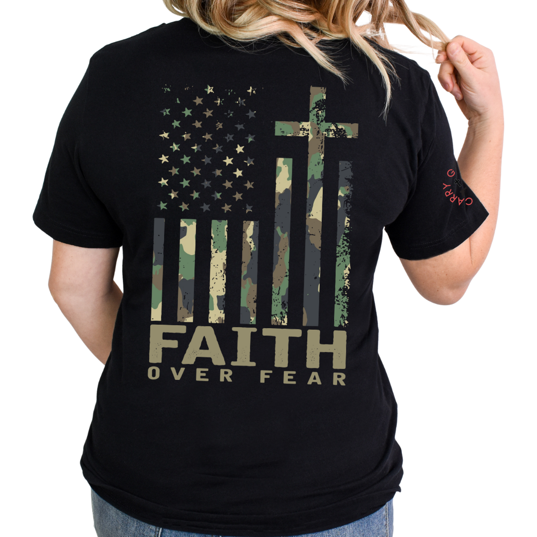 FAITH OVER FEAR TEE - Carry Girl Gear