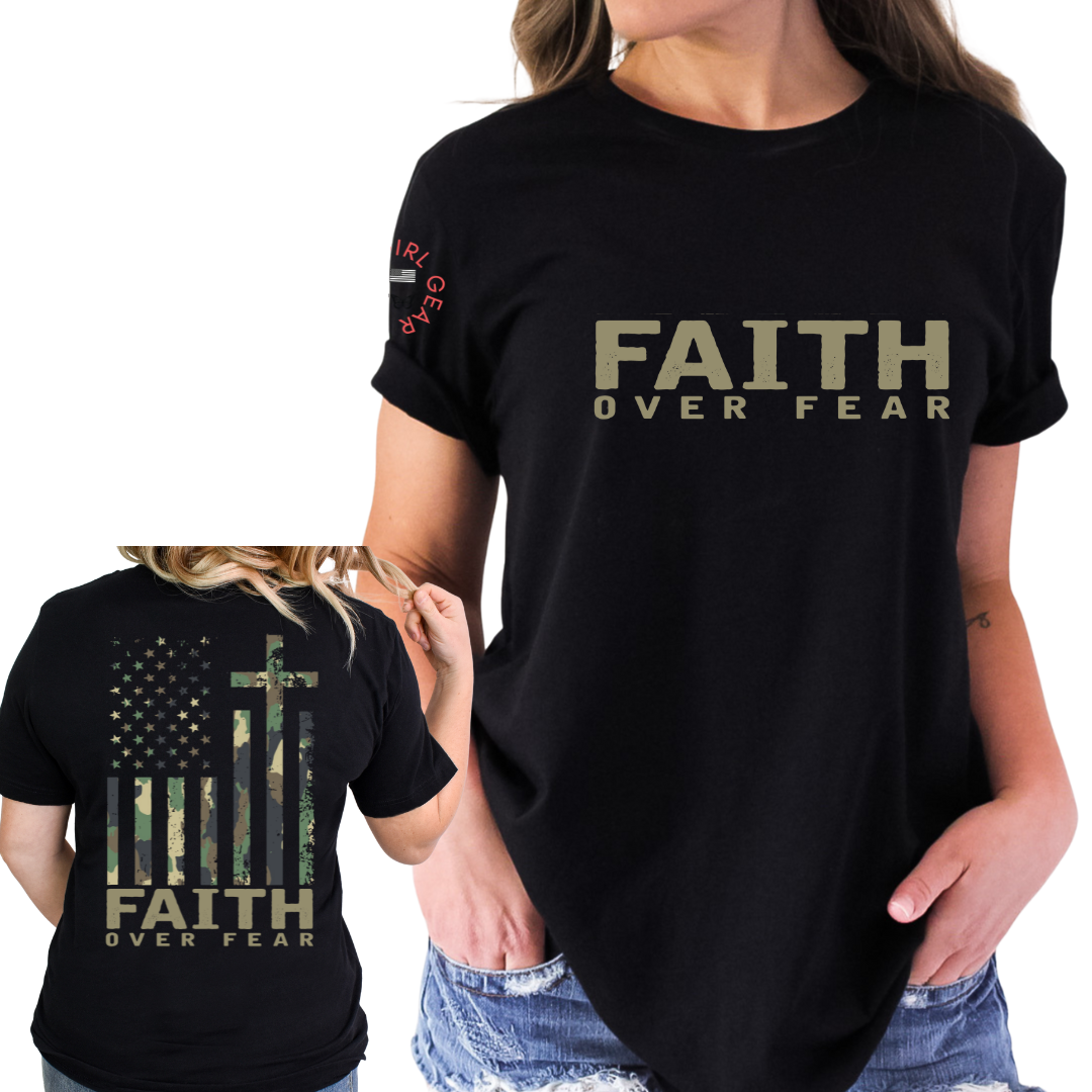 FAITH OVER FEAR TEE - Carry Girl Gear