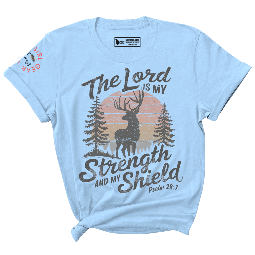 MY STRENGTH & MY SHIELD Tee