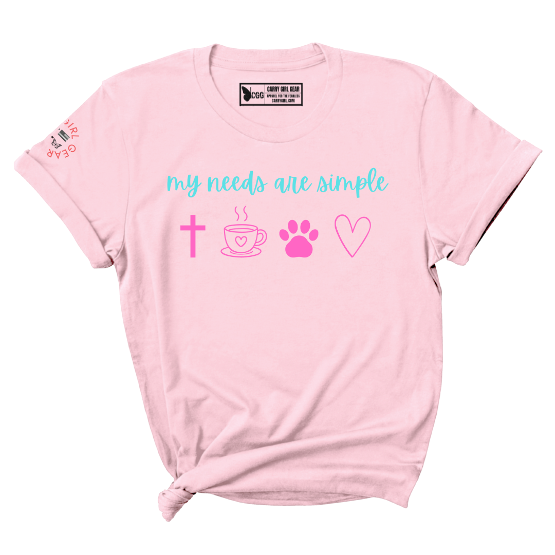 MY NEEDS ARE SIMPLE TEE