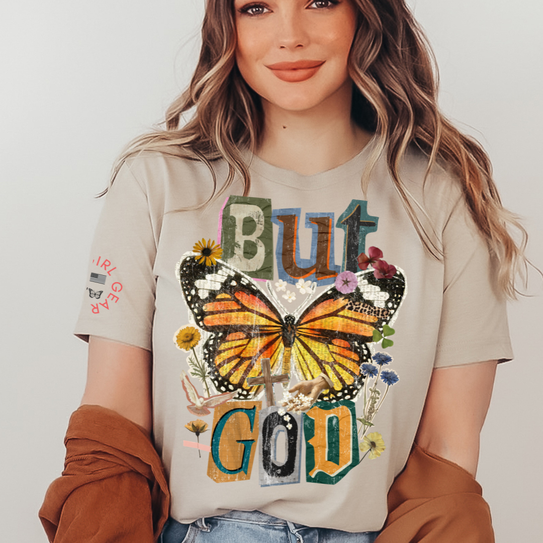 BUT GOD TEE
