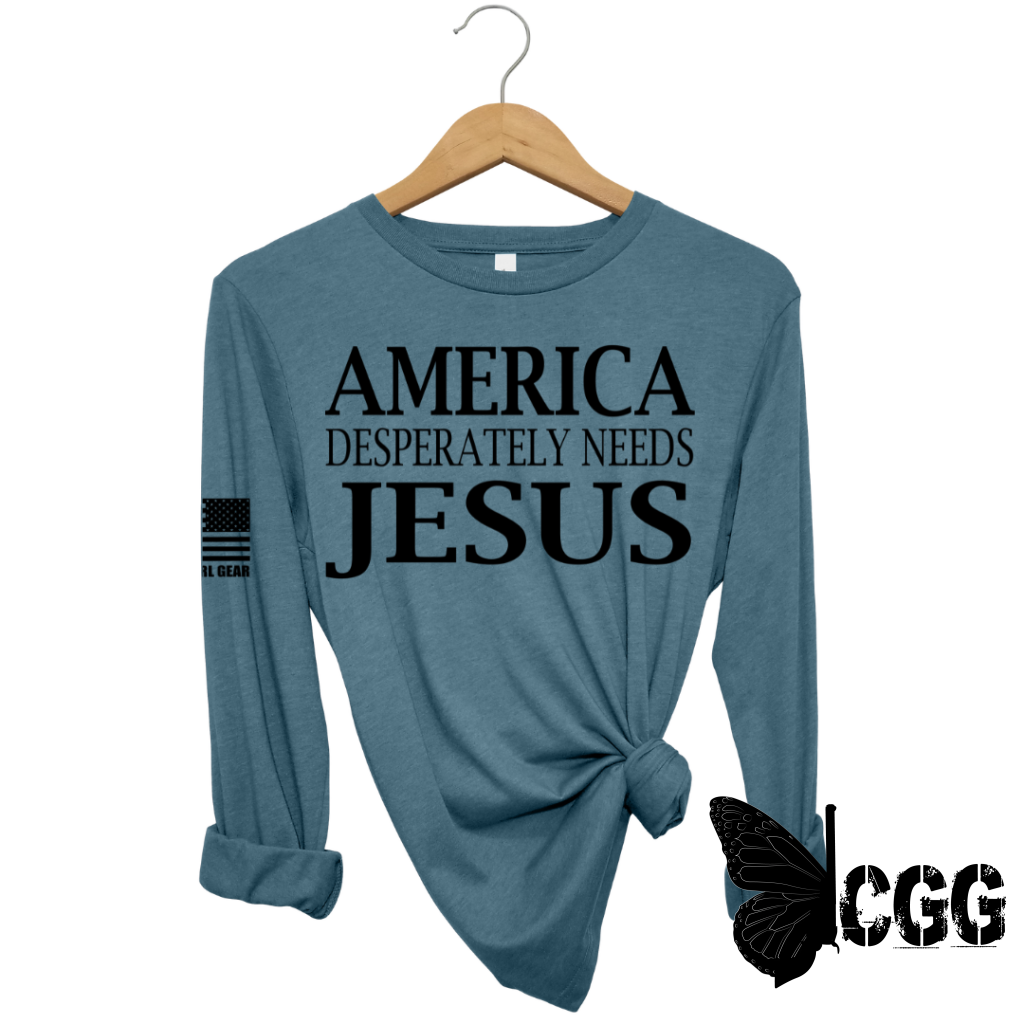 America Desperatley Needs Jesus Long Sleeve Deep Teal / Xs