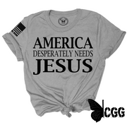 America Desperatley Needs Jesus Tee Xs / Steel Unisex Cut Cgg Perfect Tee