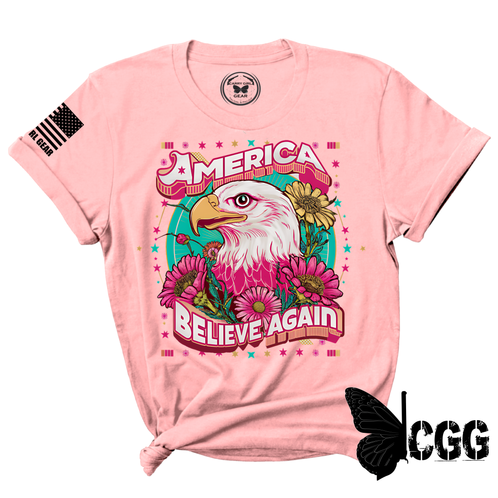 Believe Again Tee Xs / Pink Unisex Cut Cgg Perfect