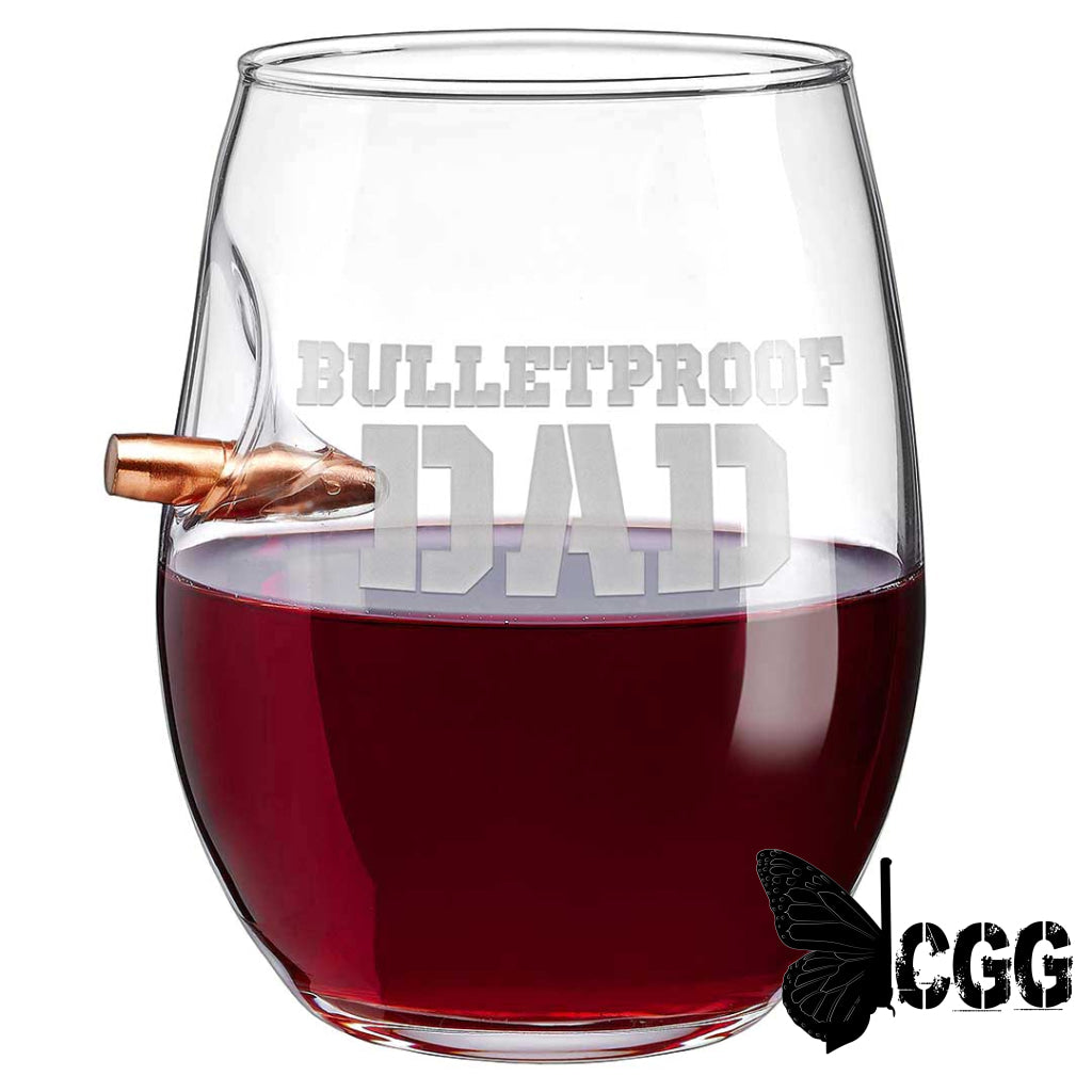 Benshot ’Bulletproof’ Glasses Bulletproof Dad / No 15Oz Wine Glass