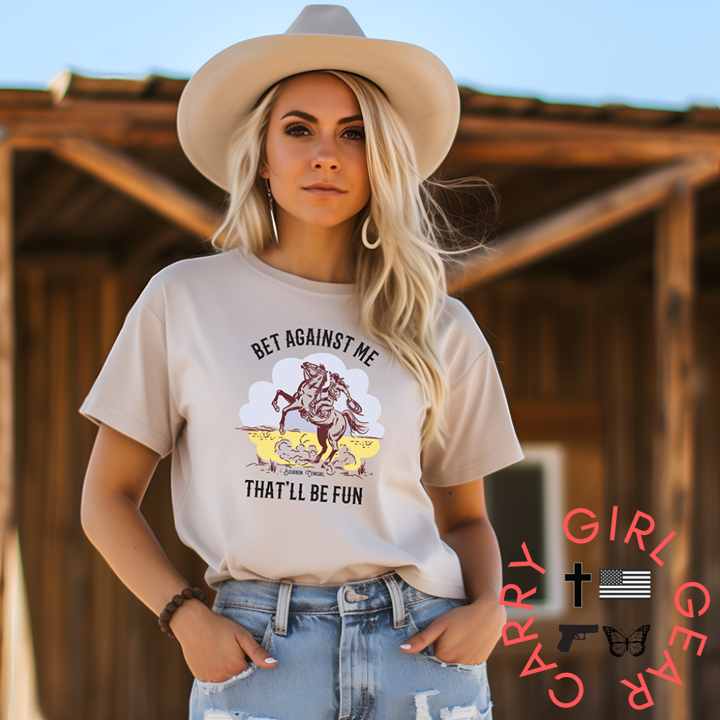 Bet Against Me That’ll Be Fun Horse T-Shirt - Bourbon Cowgirl