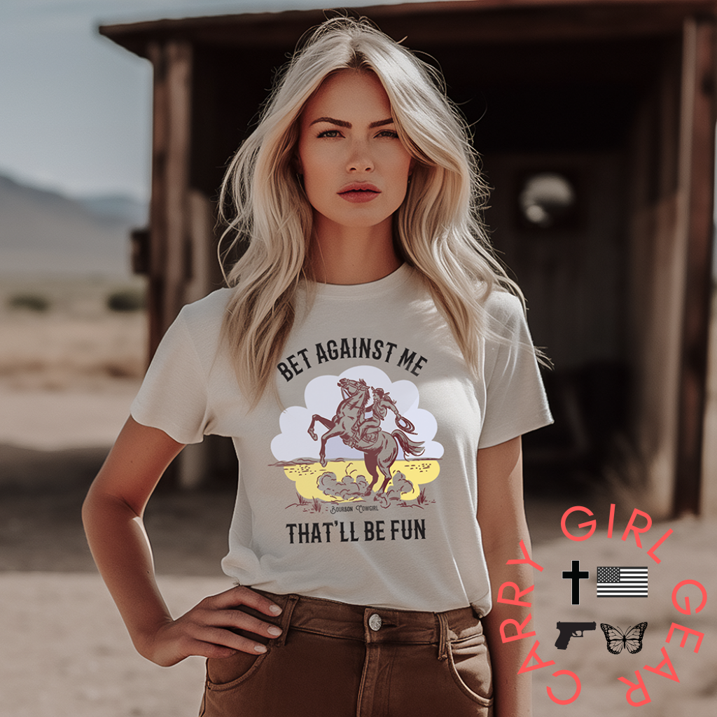 Bet Against Me That’ll Be Fun Horse T-Shirt - Bourbon Cowgirl