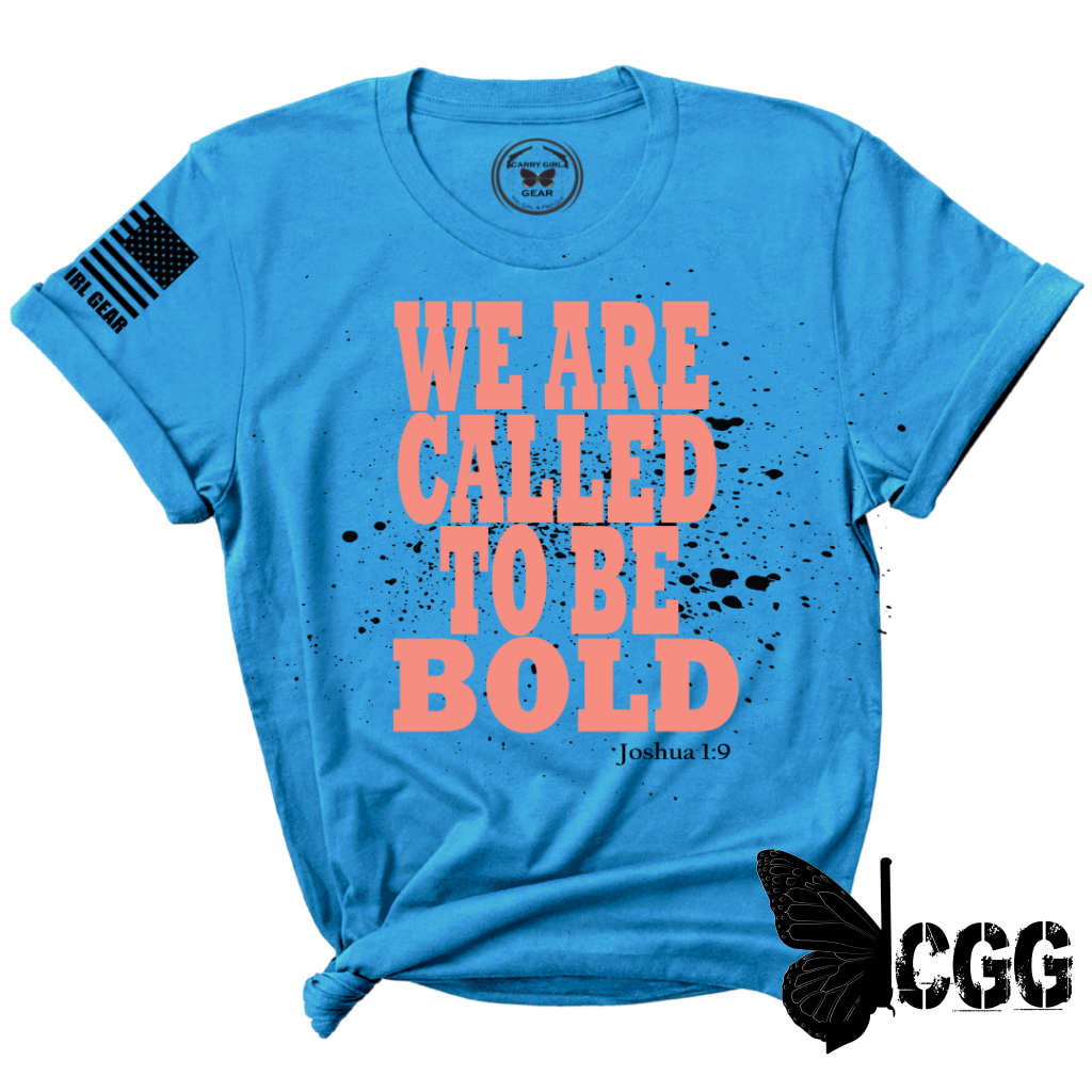 Called To Be Bold Tee Xs / Turquoise Unisex Cut Cgg Perfect Tee