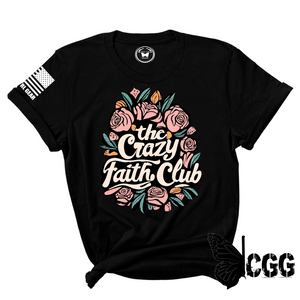 Crazy Faith Club Tee Xs / Black Unisex Cut Cgg Perfect Tee