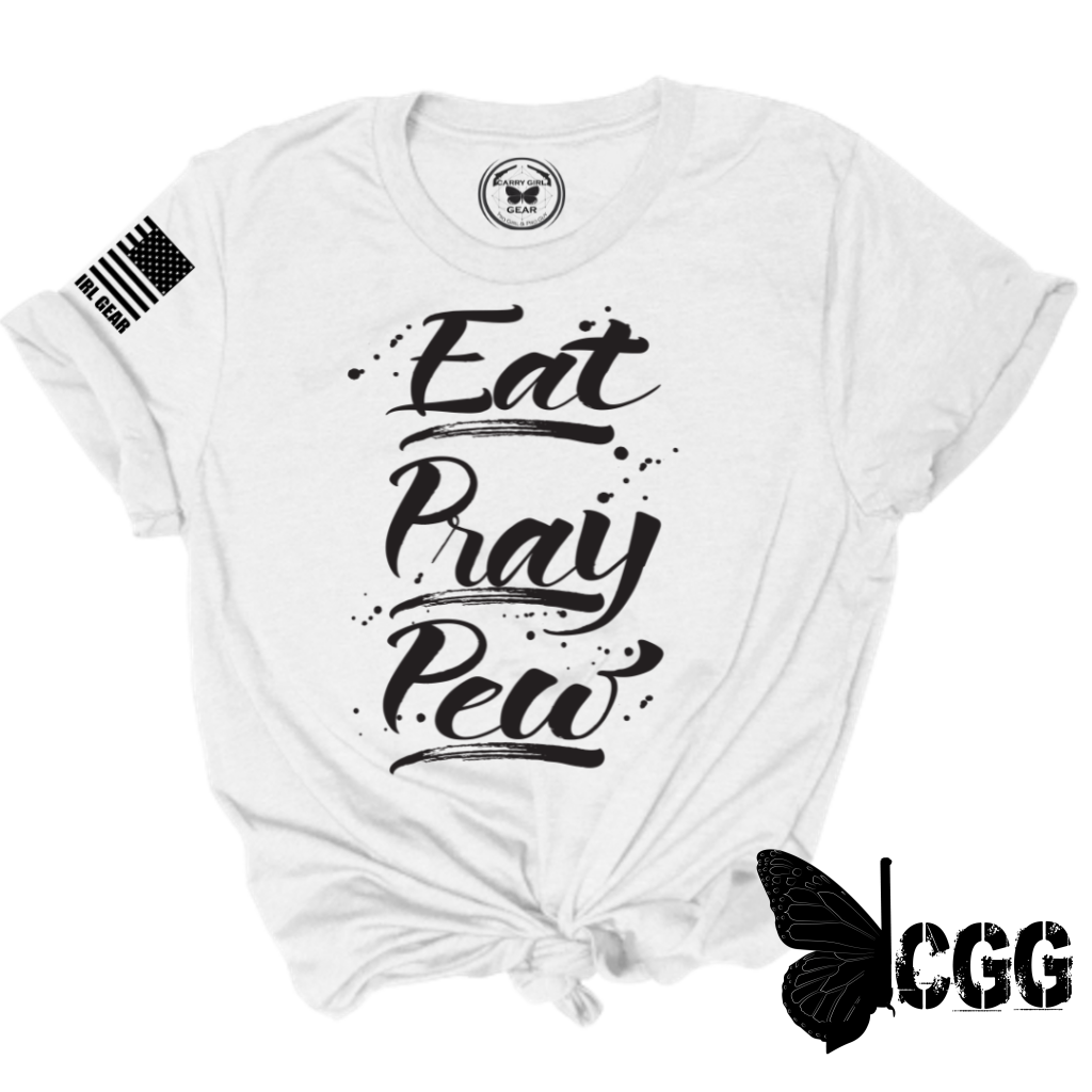 Eat Pray Pew Tee Xs / White Unisex Cut Cgg Perfect Tee