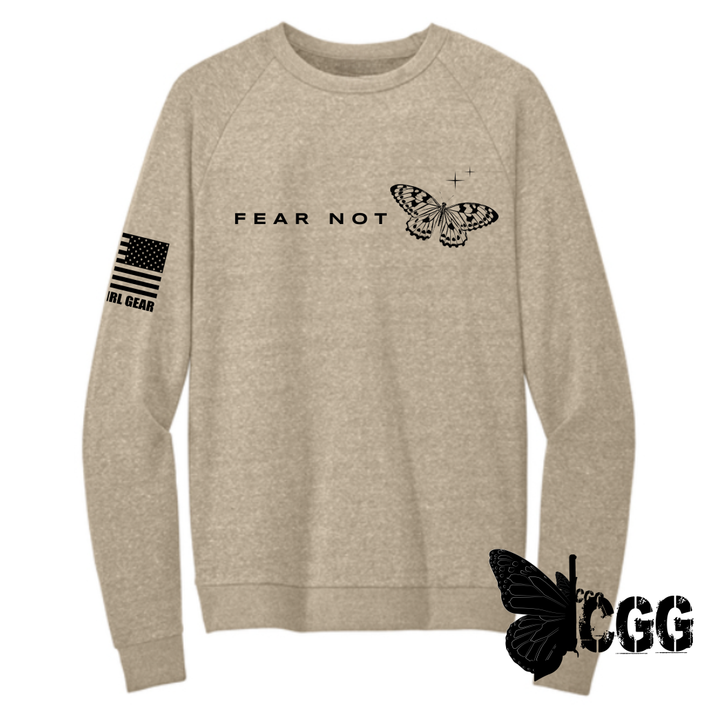 FEAR NOT Sweatshirt SM / HEATHER TAN Sweatshirt