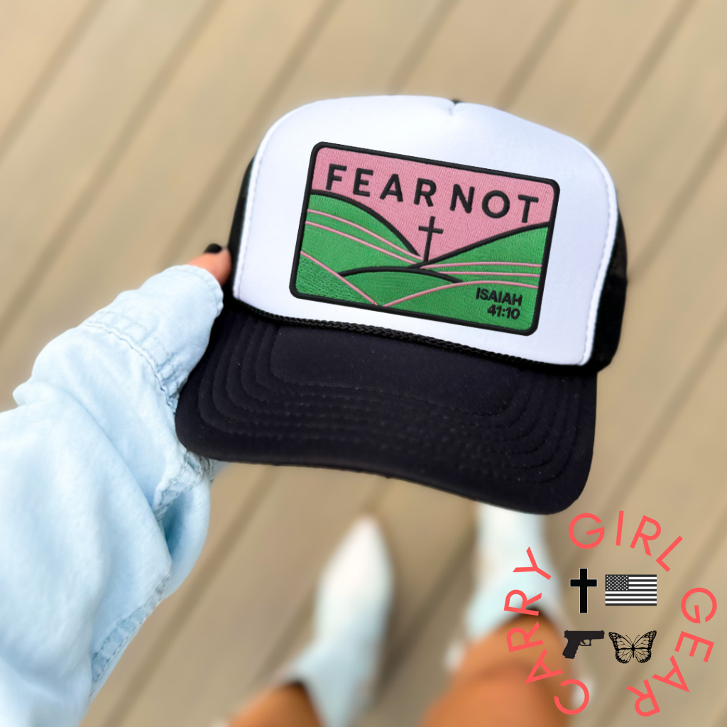 FEAR NOT Trucker BLACK & WHITE