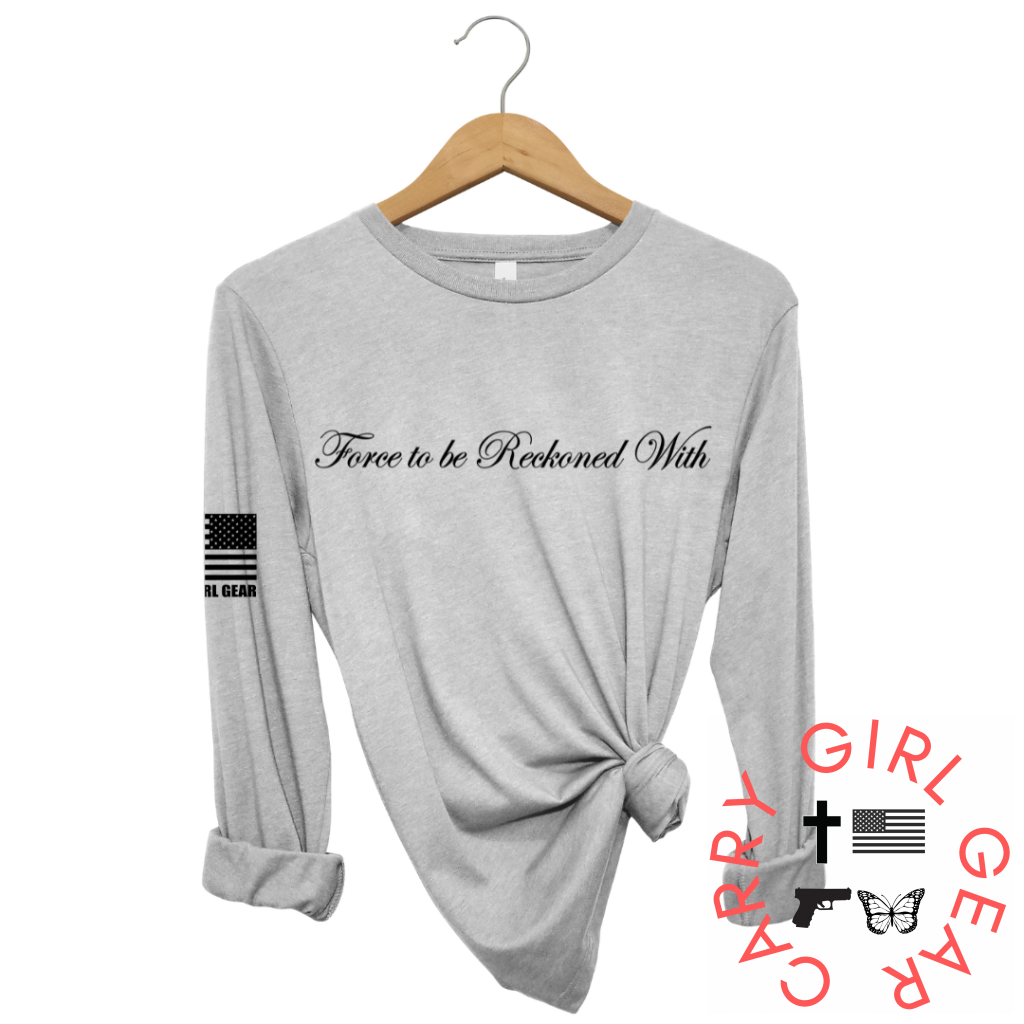 Force To Be Reckoned With Long Sleeve Steel / Xs