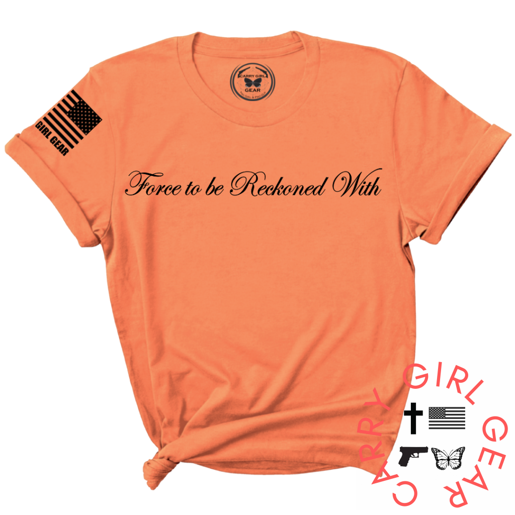 Force To Be Reckoned With Tee Xs / Coral Unisex Cut Cgg Perfect Tee