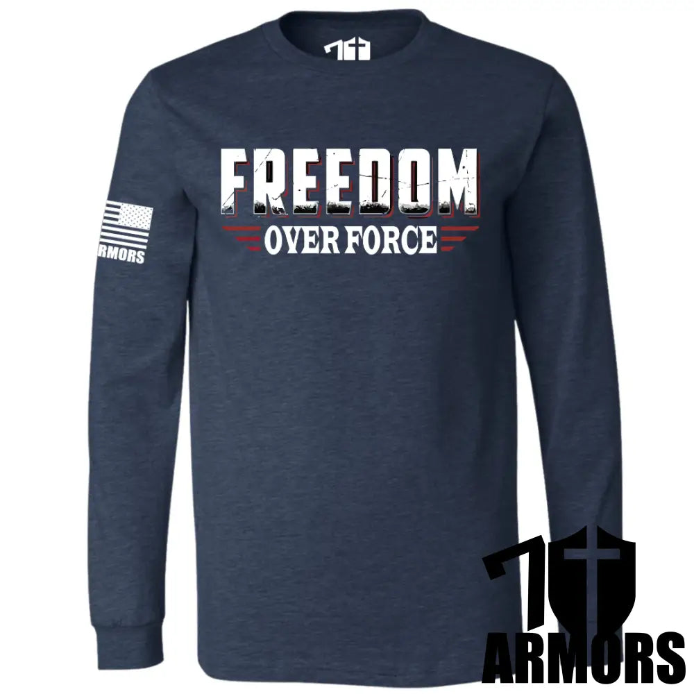 Freedom Over Force Long Sleeve Sm / Navy