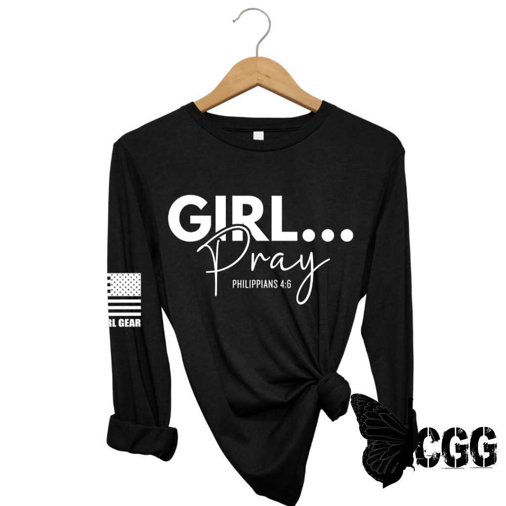 Girl...pray Long Sleeve Black / Xs