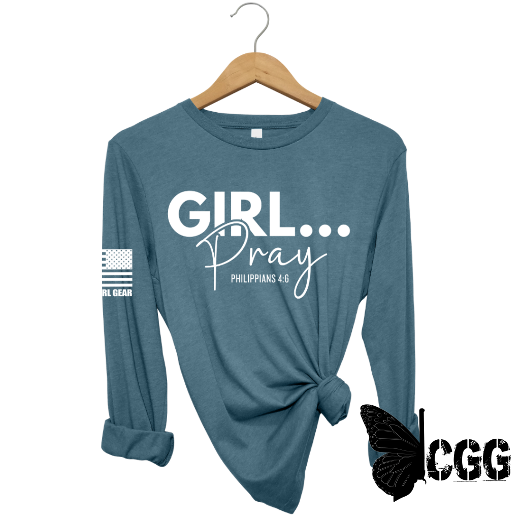 Girl...pray Long Sleeve Deep Teal / Xs