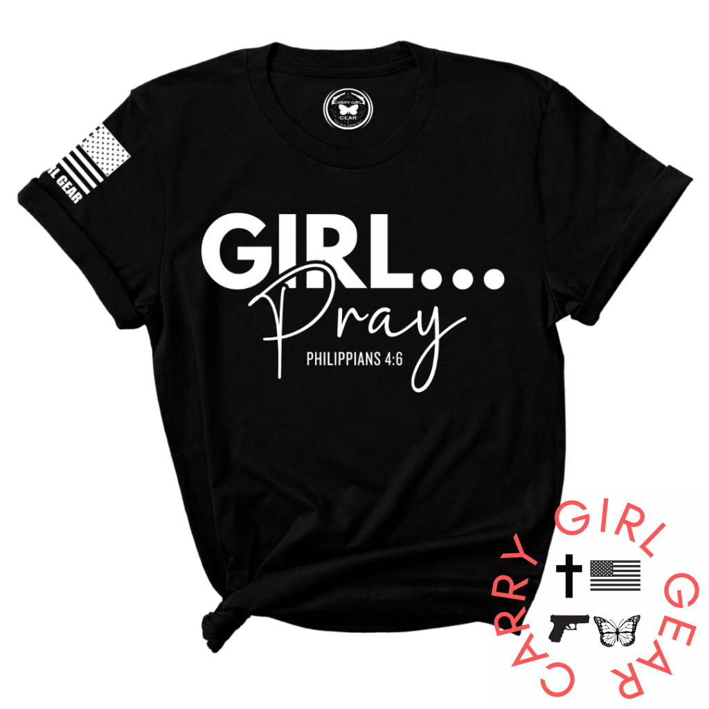 Girl...pray Tee Xs / Black Unisex Cut Cgg Perfect Tee