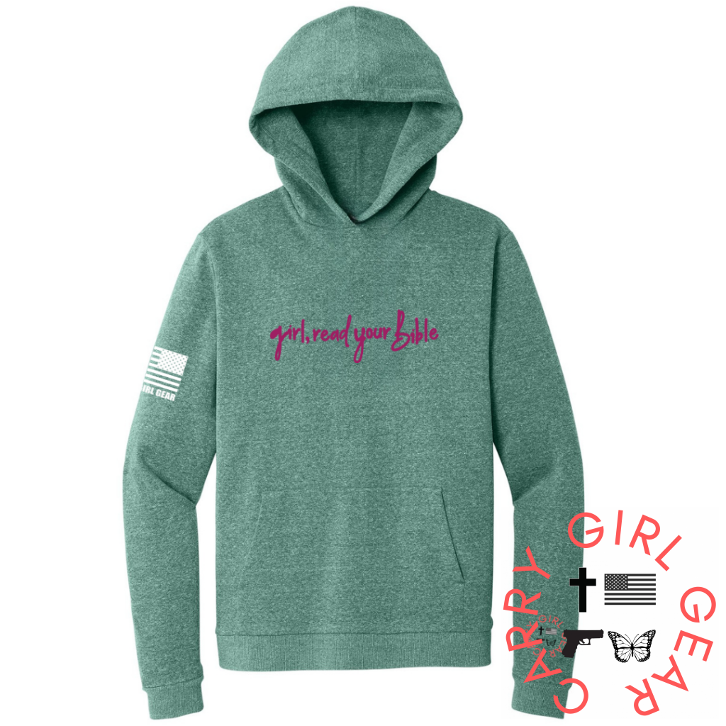 GIRL READ YOUR BIBLE HOODIE SM / Heavenly Eucalyptus Sweatshirt