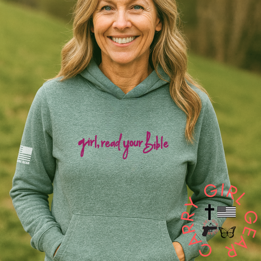 GIRL READ YOUR BIBLE HOODIE Sweatshirt