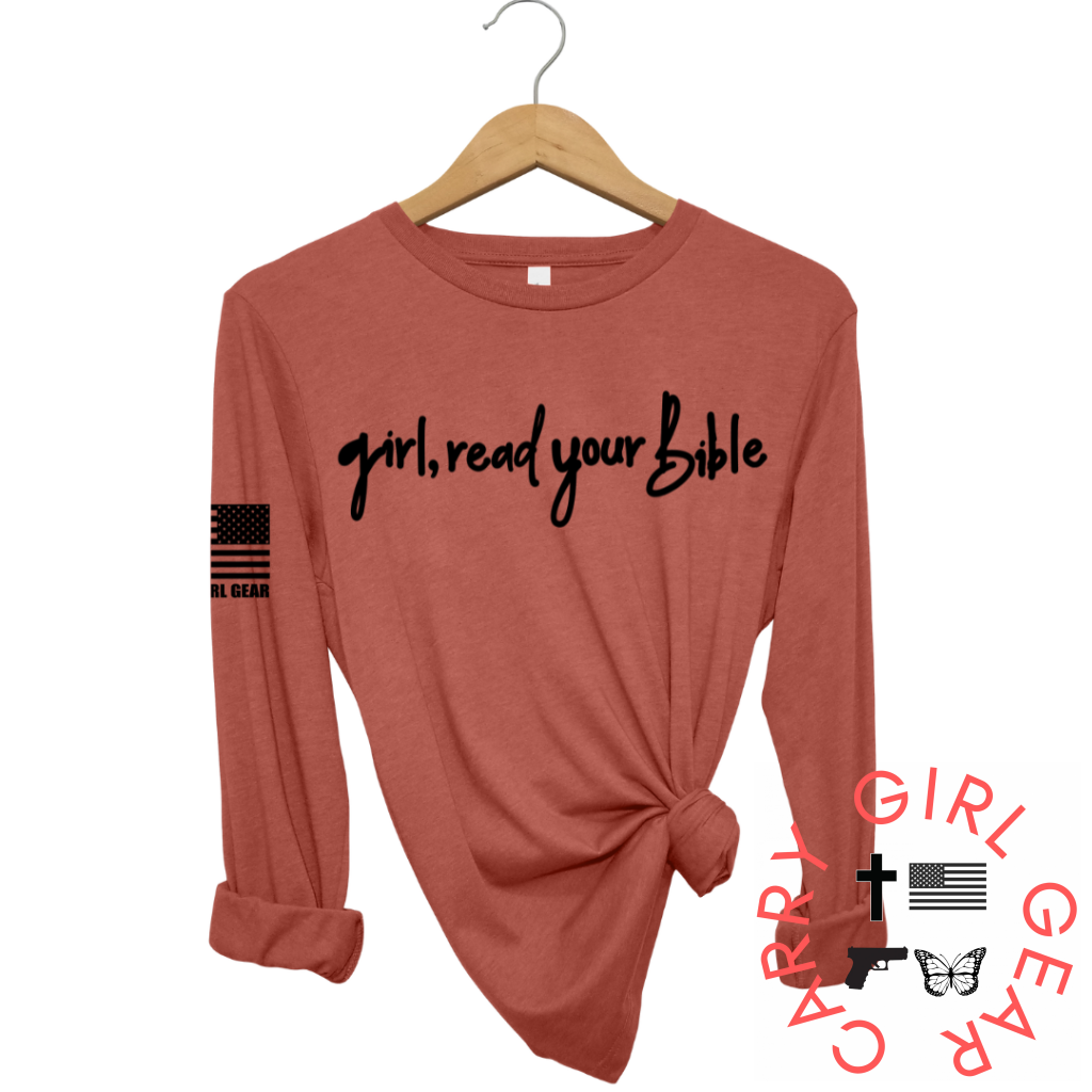 Girl Read Your Bible Long Sleeve Clay / Xs