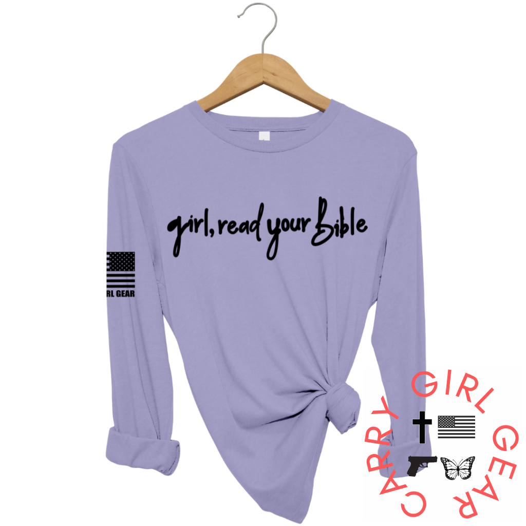 Girl Read Your Bible Long Sleeve Lavender / Xs