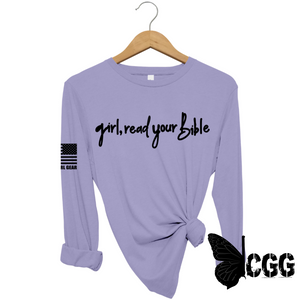 Girl Read Your Bible Long Sleeve Lavender / Xs
