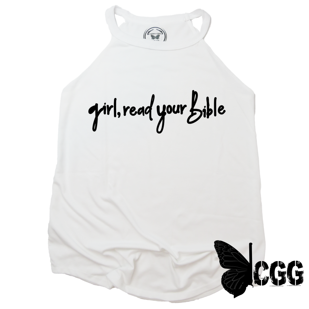 Girl Read Your Bible Tank Xs / White Cgg Badass Tank