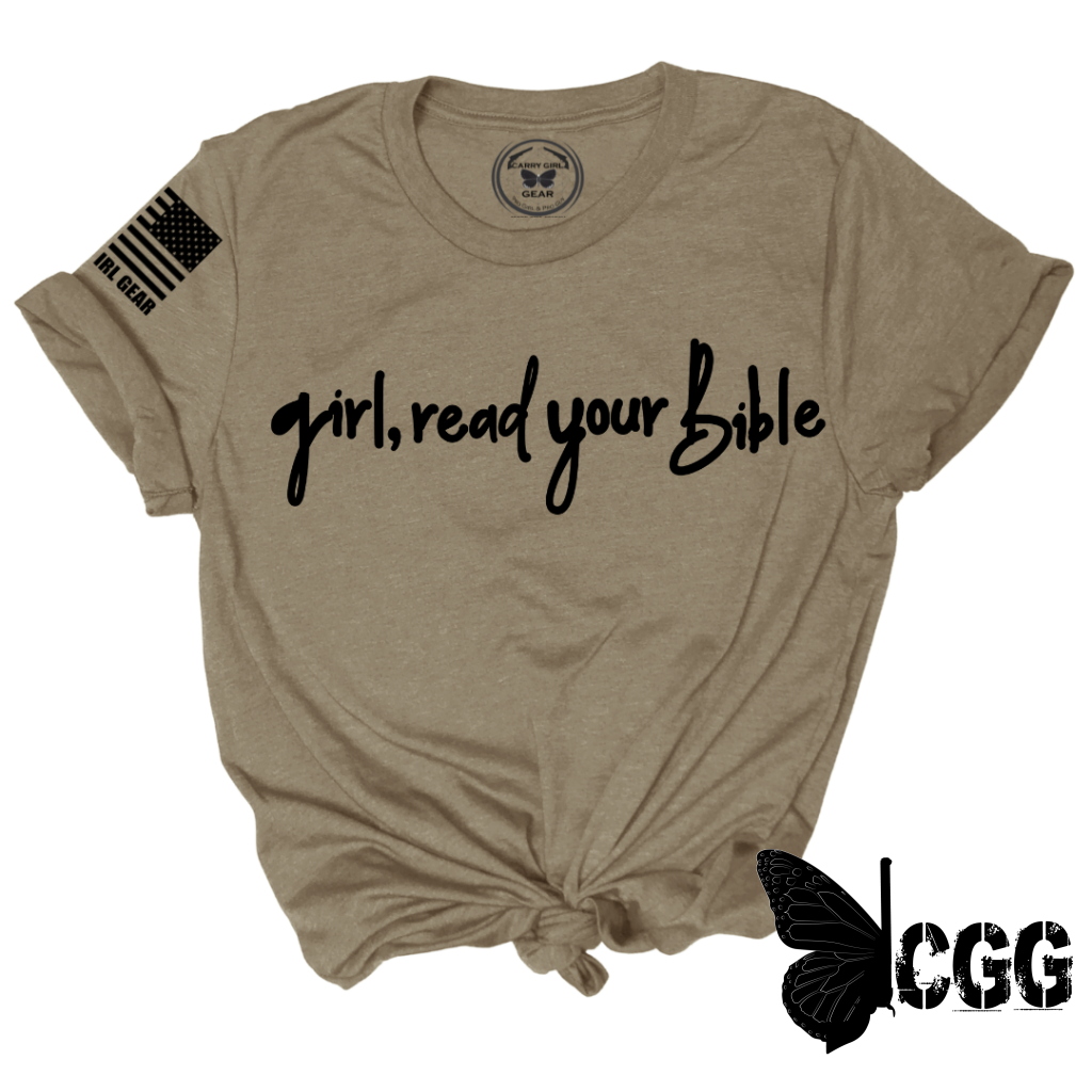 Girl Read Your Bible Tee Xs / Latte Unisex Cut Cgg Perfect Tee