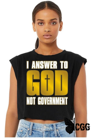 I Answer To God Not Government Design Shirt