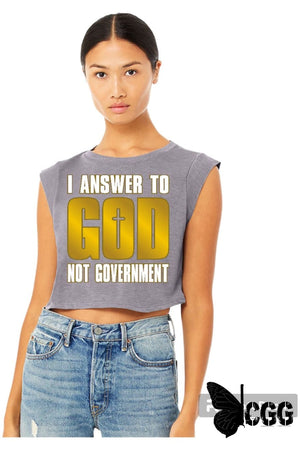 I Answer To God Not Government Design Shirt