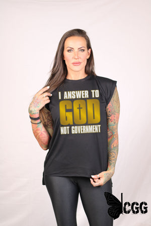 I Answer To God Not Government Design Shirt