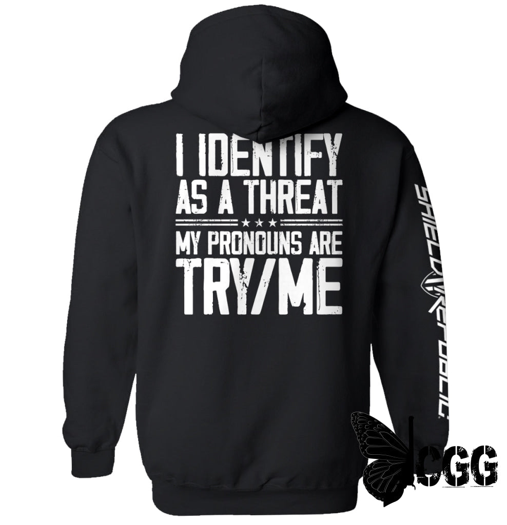 I Identify As A Threat Black / S Hoodie Nc - Apparel