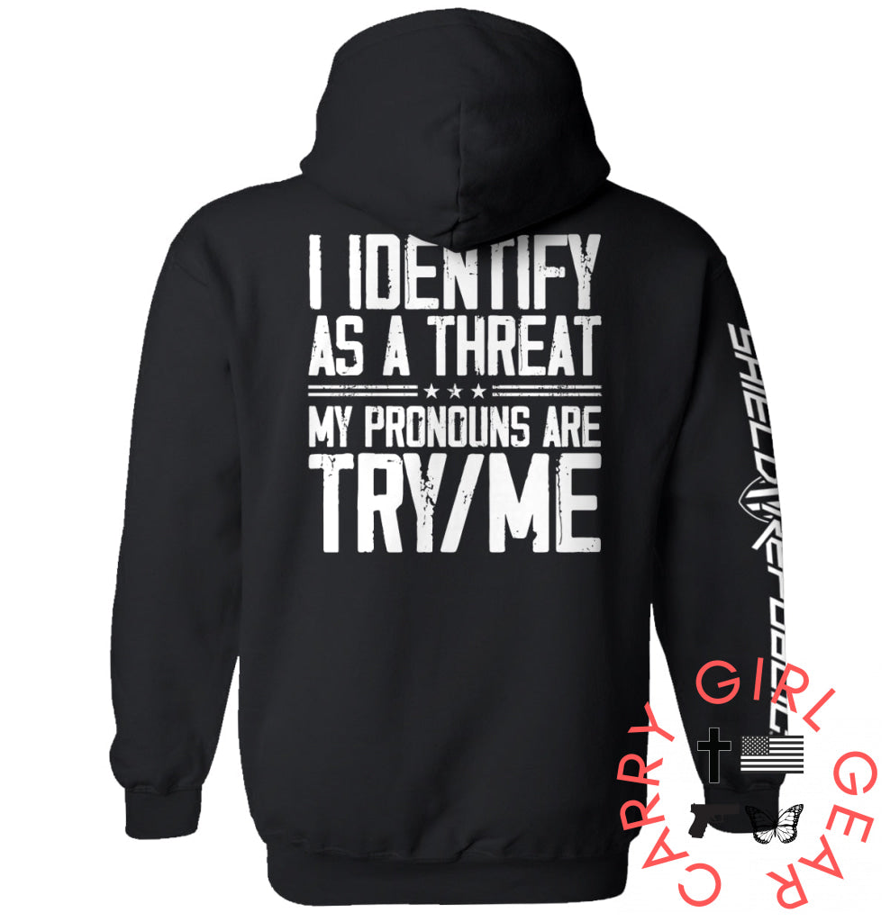 I Identify As A Threat Black / S Hoodie Nc - Apparel