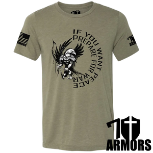 If You Want Peace T-Shirt Sm / Od Green T-Shirts