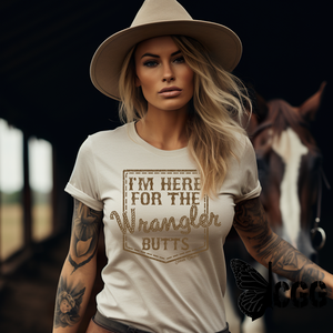 I’m Here For The Wrangler Butts T-Shirt Natural - Bourbon Cowgirl