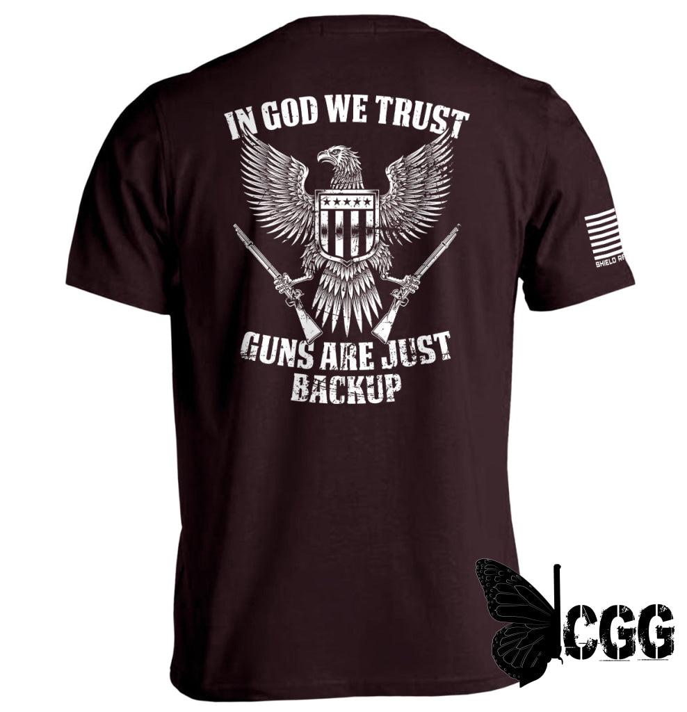 In God We Trust Guns Are Just Backup Ox Blood / S Tee Nc - Apparel