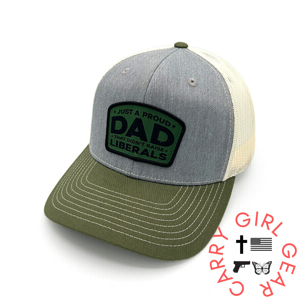 Just A Proud Dad That Didn’t Raise Liberals Woven Patch Hat Curved Bill Snapback / Heather Birch And Army NC - Hats
