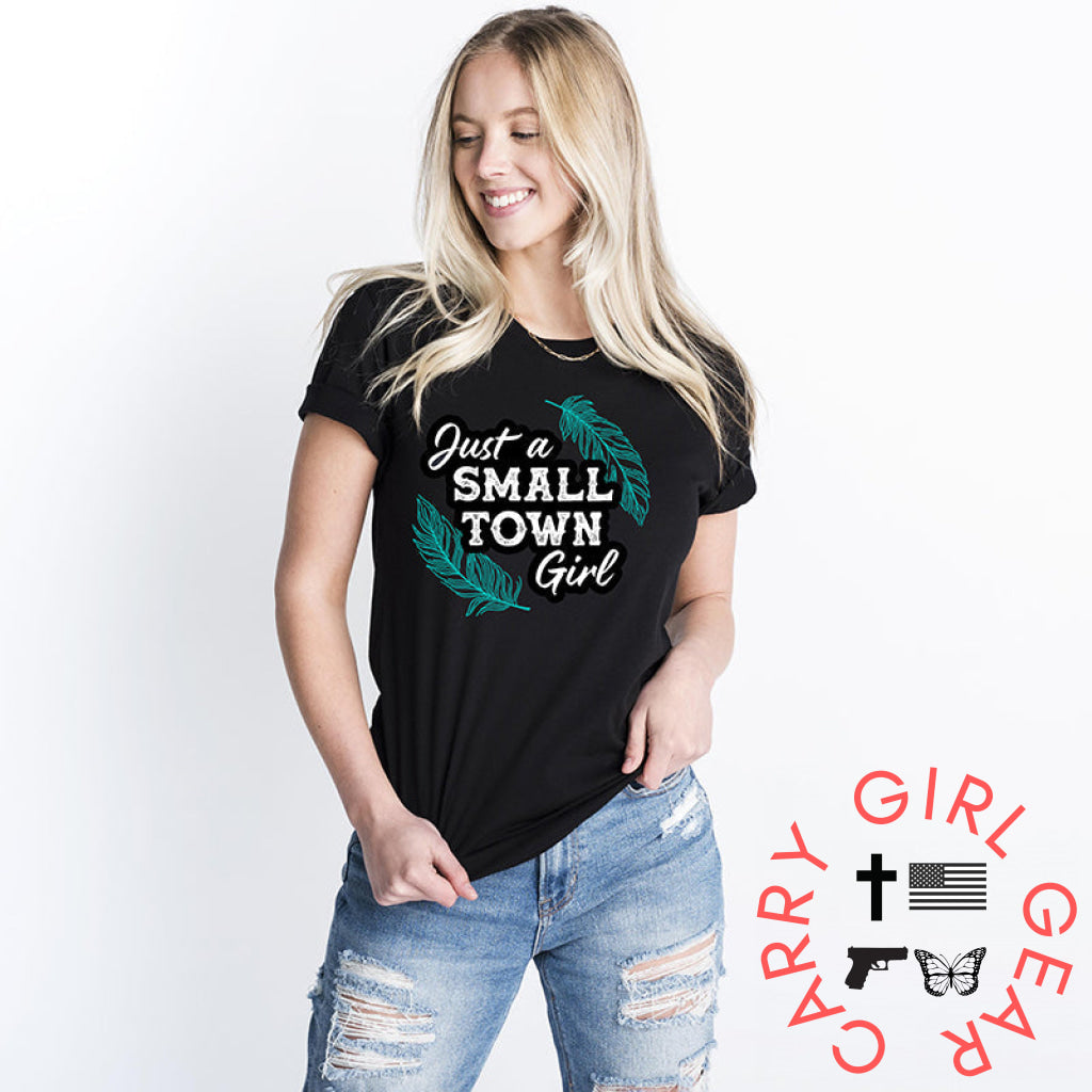 Just A Small Town Girl Graphic Tee T-Shirt T-Shirt