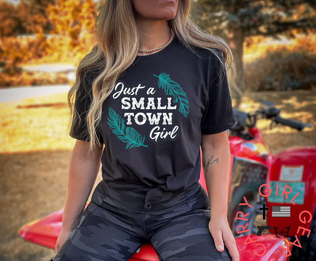 Just A Small Town Girl Graphic Tee T-Shirt T-Shirt