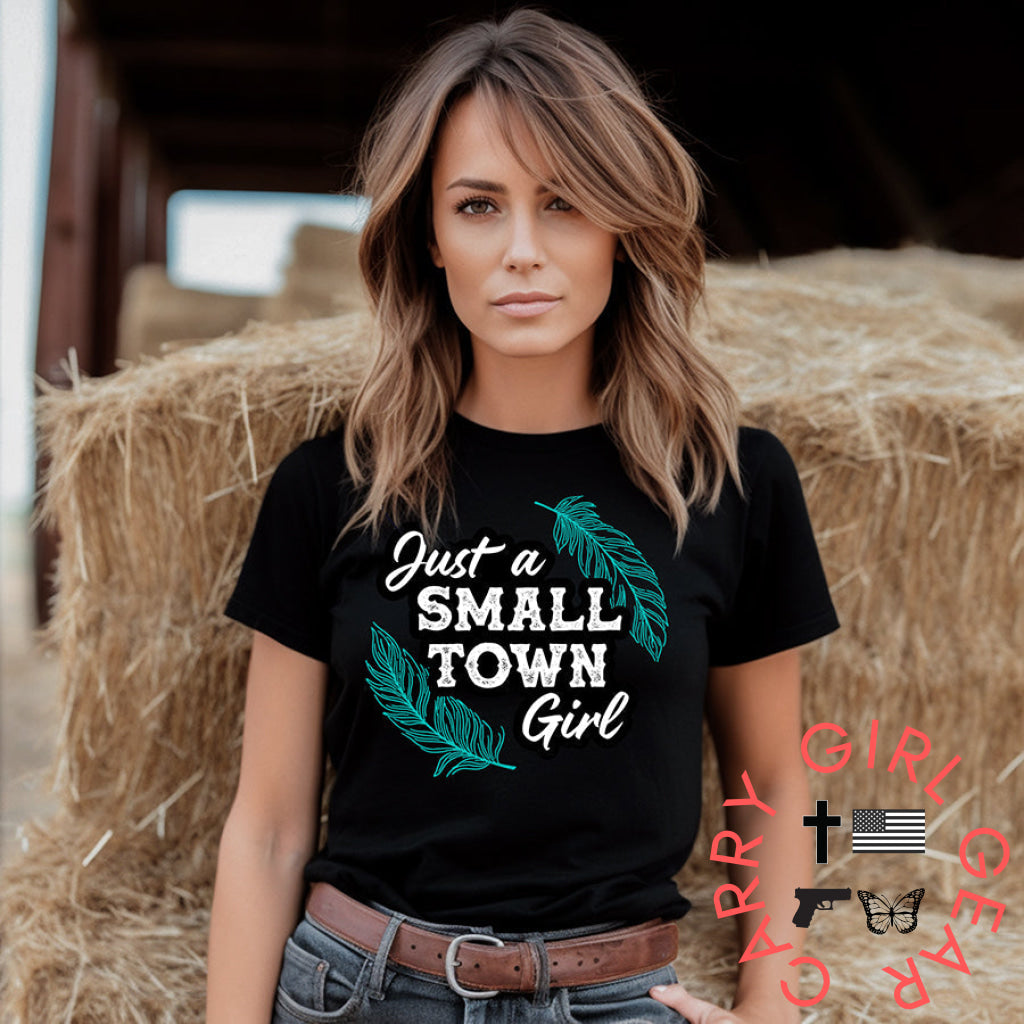 Just A Small Town Girl Graphic Tee T-Shirt T-Shirt