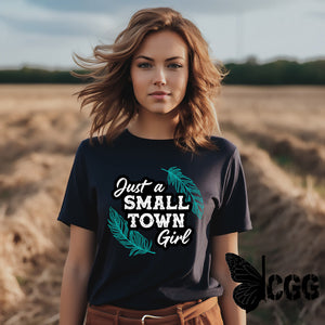 Just A Small Town Girl Graphic Tee T-Shirt T-Shirt