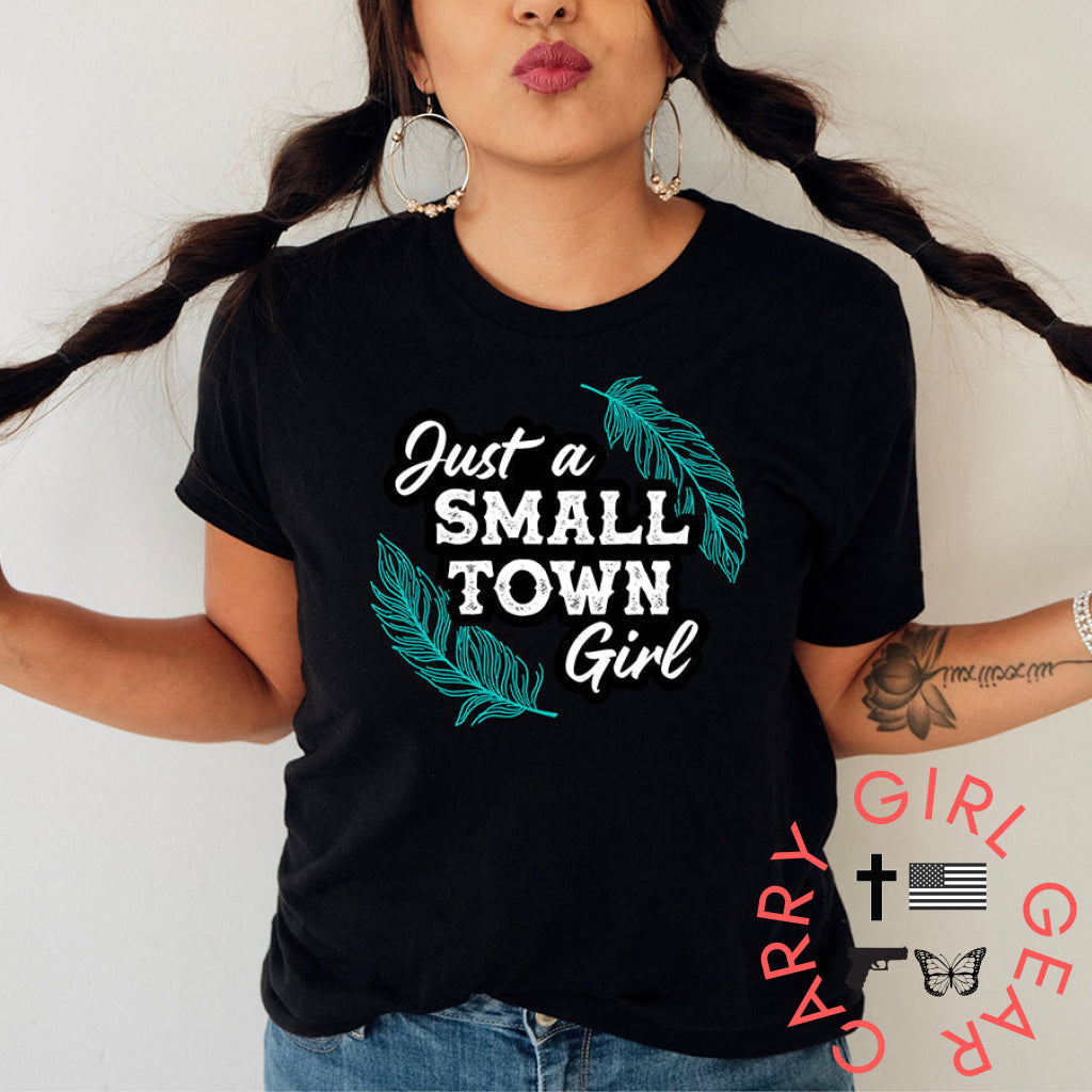 Just A Small Town Girl Graphic Tee T-Shirt T-Shirt