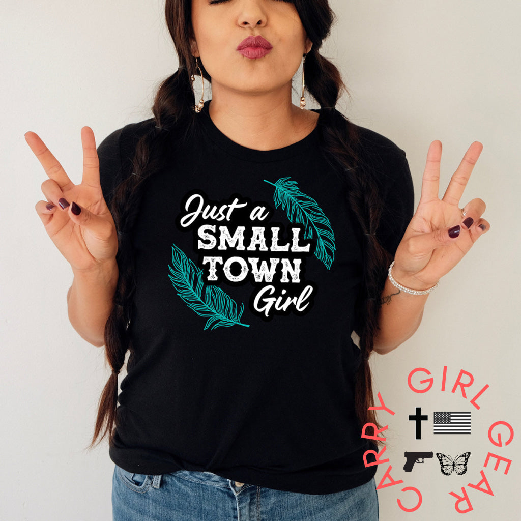 Just A Small Town Girl Graphic Tee T-Shirt T-Shirt