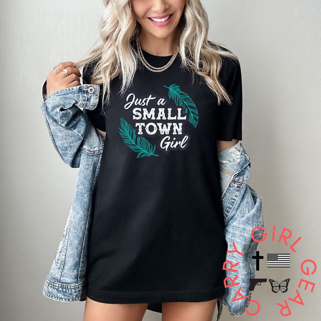 Just A Small Town Girl Graphic Tee T-Shirt T-Shirt